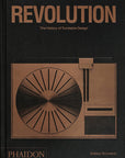 Revolution: The History of Turntable Design book