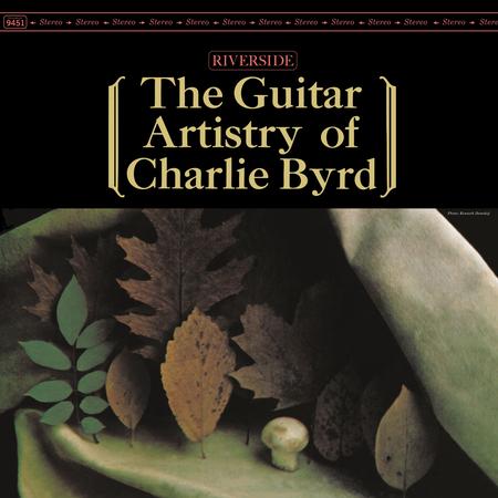 Charlie Byrd - The Artistry Of Charlie Byrd