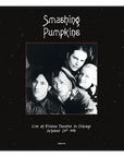The Smashing Pumpkins – Live at the Riviera Theatre, Chicago, 23 October 1995 (12-Inch Double-LP)
